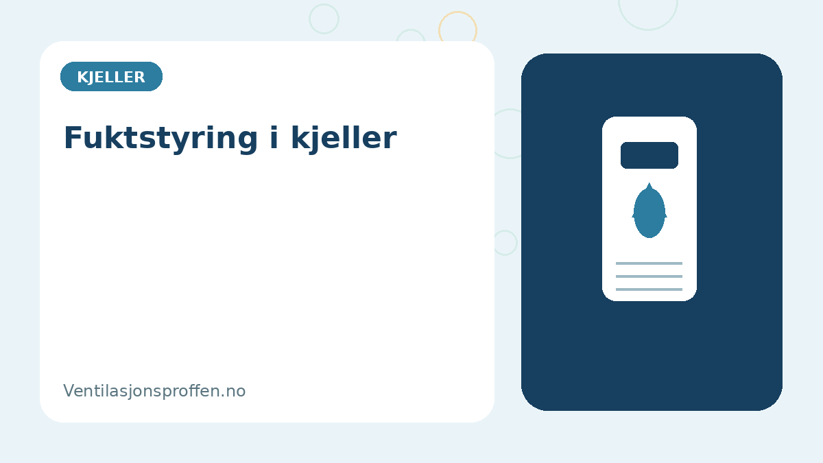Illustrasjon av fuktkontroll i kjeller